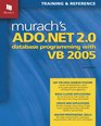 Murach's ADONET 20 Database Programming with VB 2005