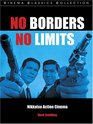 No Borders No Limits Nikkatsu Action Cinema