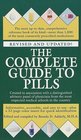The Complete Guide to Pills Revised