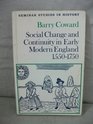 Social Change and Continuity in Early Modern England FifteenFifty SeventeenFifty