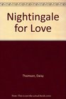 Nightingale for Love
