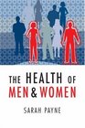 The Health of Men and Women