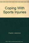 Coping With Sports Injuries