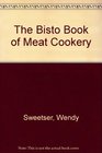 The Bisto Book of Meat Cookery