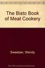 The Bisto Book of Meat Cookery