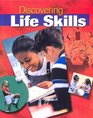 Discovering Life Skills Student Edition
