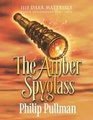 The Amber Spyglass  Tenth Anniversary 19952005