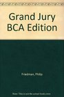 Grand Jury BCA Edition