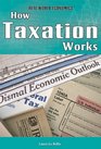 How Taxation Works