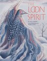 The Loon Spirit
