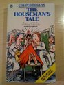 Houseman's Tale