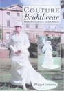 Couture Bridalwear Pattern Layout and Design
