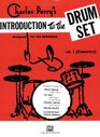 Introduction to the Drum Set Book One