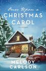 Once Upon a Christmas Carol A Christmas Novella