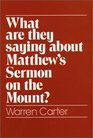 What Are They Saying About Matthew's Sermon on the Mount