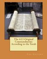 The 613 Original Commandments According to the Torah