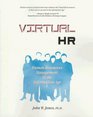 Virtual Hr Human Resources Management in the Information Age