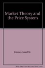 Market Theory and Price System