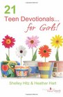21 Teen DevotionalsFor Girls