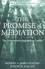 The Promise of Mediation  The Transformative Approach to Conflict