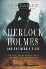 Sherlock Holmes and the Needle's Eye: The World's Greatest Detective Tackles the Bible's Ultimate Mysteries