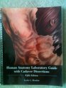 Human Anatomy Laboratory Guide with Cadaver Dissections 5th Edition