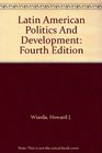 Latin American Politics And Development Fourth Edition