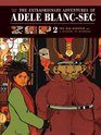 The Extraordinary Adventures of Adele Blanc-Sec: The Mad Scientist / A Dusting of Mummies (Vol. 2)  (The Extraordinary Adventures of Adéle Blanc-Sec)
