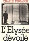 L'Elysee devoile