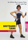 Bodytrainer Tubing