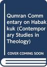 Qumran Commentary on Habakkuk