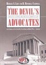 The Devil's Advocates Greatest Closing Arguments in Criminal Law Library Edition