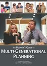 The Boomer's Financial Guide to MultiGenerational Planning