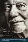 John Gielgud  The Authorized Biography