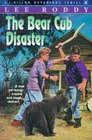 The Bear Cub Disaster
