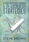 Autism Spectrum Disorder and deEscalation Strategies A Practical Guide to Positive Behavioural Interventions for Children and Young People