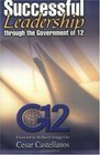 Successful Leadership Through the Government of 12