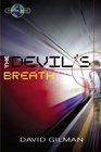 The Devil's Breath Danger Zone Africa Book 1