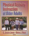 Physical Activity Instruction Of Older Adults