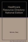 Healthcare Resource Directory National Edition
