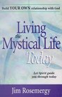 Living the Mystical Life Today