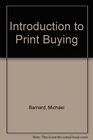 Introduction to Print Buying