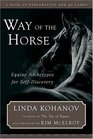 Way of the Horse Equine Archetypes for SelfDiscovery  A Book of Exploration and 40 Cards