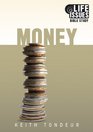 Money Life Issues Bible Study