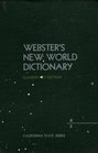 Webster's New World Dictionary Elementary Edition A  Z California State Series