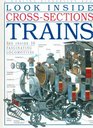 Look Inside Cross-Sections Trains (Look Inside Cross-Sections Series)