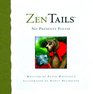 Zen Tails No Presents Please