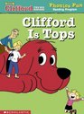 Clifford is tops (Phonics Fun Reading Program)