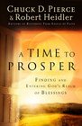 A Time to Prosper Finding and Entering God's Realm of Blessings