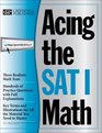 Acing the SAT I Math 2nd Edition